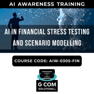 AI in Financial Stress Testing and Scenario Modelling