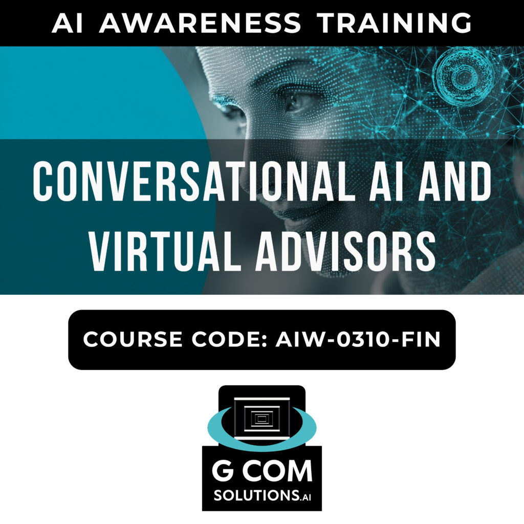 Conversational AI and Virtual Advisors