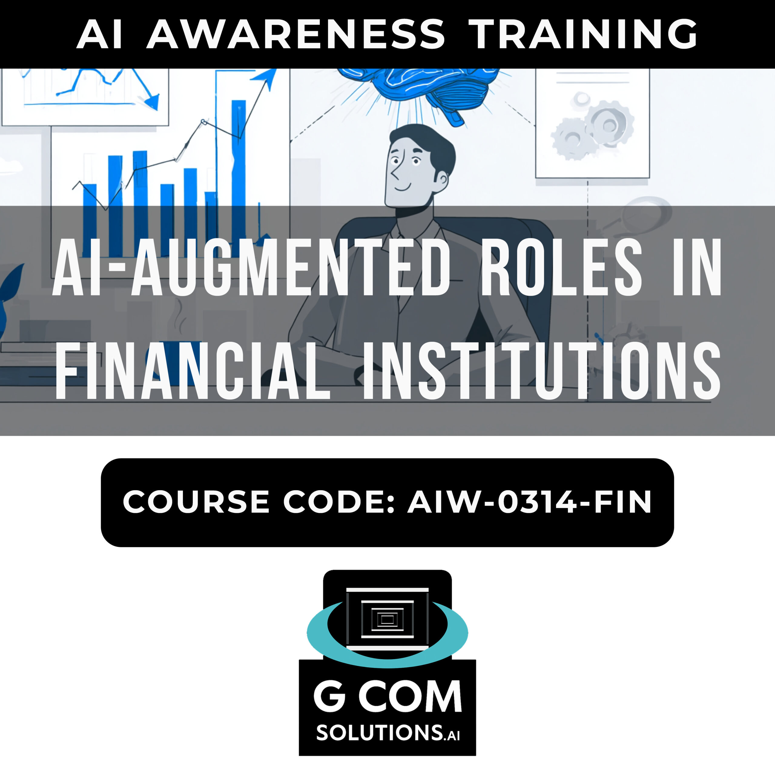 AI-Augmented Roles in Financial Institutions