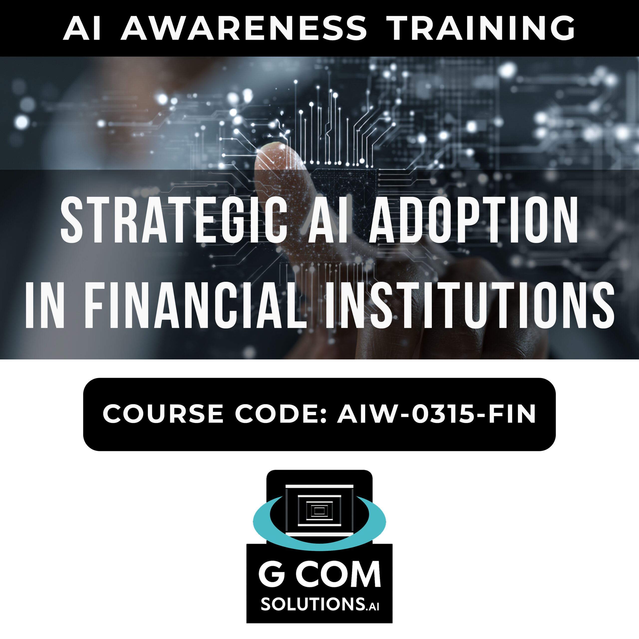 Strategic AI Adoption in Financial Institutions
