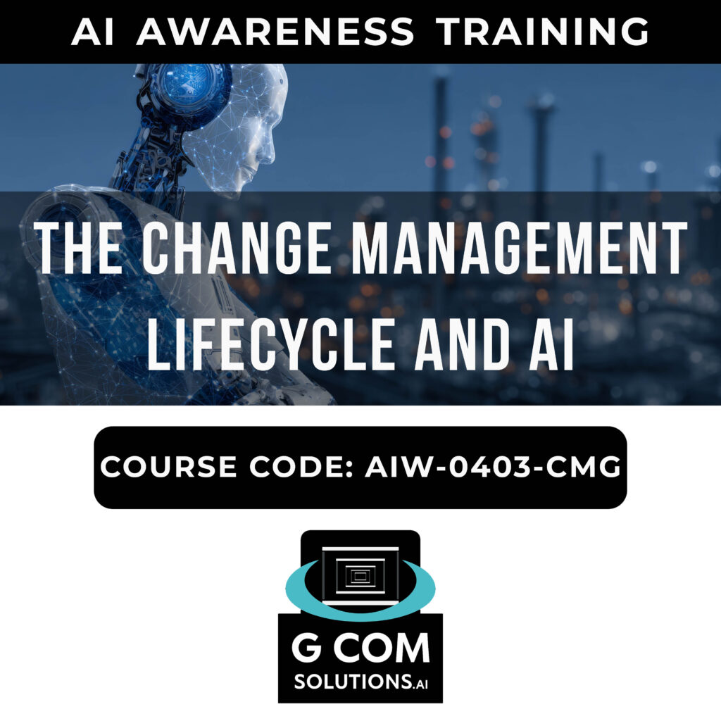 The Change Management Lifecycle and AI