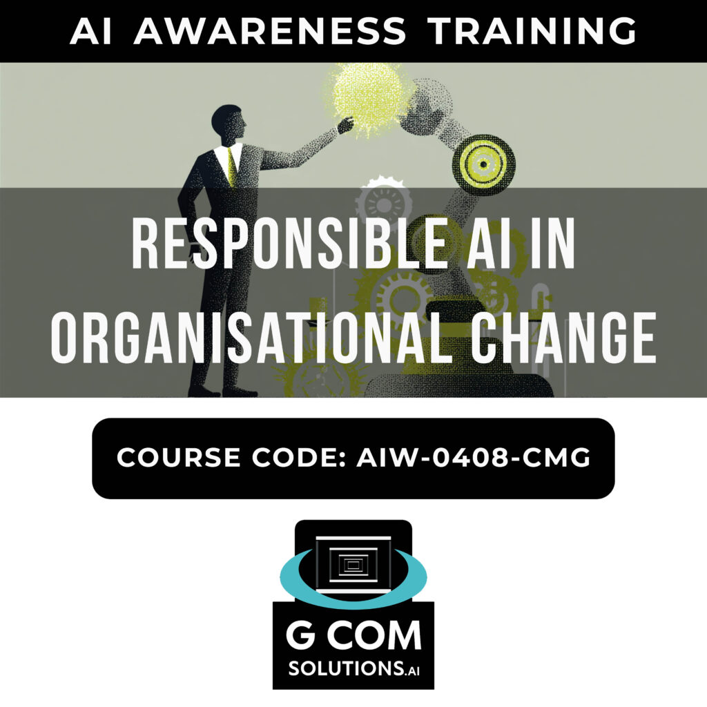 Responsible AI in Organisational Change